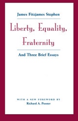 cover of Liberty, Equality, Fraternity: And Three Brief Essays