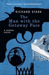 cover of The Man with the Getaway Face: A Parker Novel