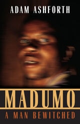 cover of Madumo, a Man Bewitched
