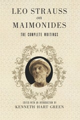 cover of Leo Strauss on Maimonides: The Complete Writings