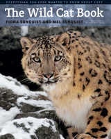 cover of The Wild Cat Book: Everything You Ever Wanted to Know about Cats