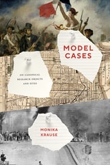 cover of Model Cases: On Canonical Research Objects and Sites