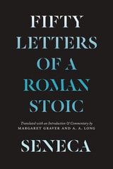 cover of Seneca: Fifty Letters of a Roman Stoic