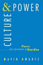 cover of Culture and Power: The Sociology of Pierre Bourdieu