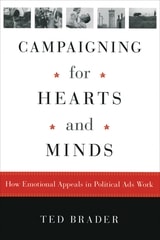 cover of Campaigning for Hearts and Minds: How Emotional Appeals in Political Ads Work