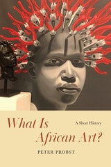 cover of What Is African Art?: A Short History