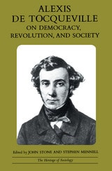 cover of Alexis de Tocqueville on Democracy, Revolution, and Society