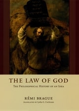cover of The Law of God: The Philosophical History of an Idea
