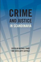cover of Crime and Justice, Volume 40: Crime and Justice in Scandinavia