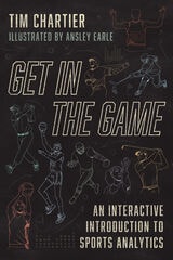 cover of Get in the Game: An Interactive Introduction to Sports Analytics