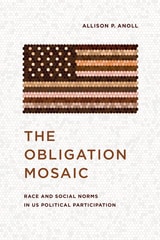cover of The Obligation Mosaic: Race and Social Norms in US Political Participation