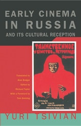 cover of Early Cinema in Russia and Its Cultural Reception