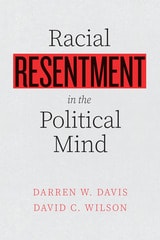cover of Racial Resentment in the Political Mind