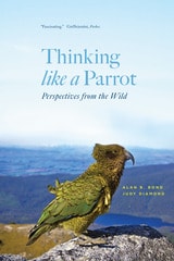 cover of Thinking like a Parrot: Perspectives from the Wild