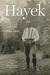 cover of Hayek: A Life, 1899–1950