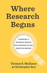cover of Where Research Begins: Choosing a Research Project That Matters to You (and the World)