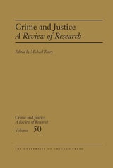 cover of Crime and Justice, Volume 50: A Review of Research