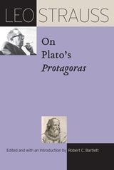 cover of Leo Strauss on Plato’s "Protagoras"