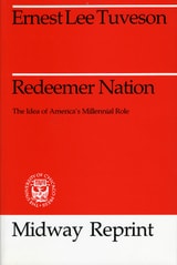 cover of Redeemer Nation: The Idea of America's Millennial Role