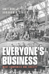 cover of Everyone's Business: What Companies Owe Society