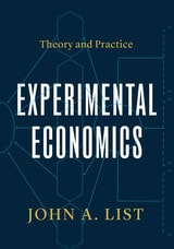 cover of Experimental Economics: Theory and Practice