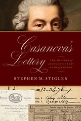cover of Casanova's Lottery: The History of a Revolutionary Game of Chance