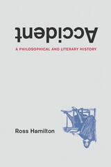 cover of Accident: A Philosophical and Literary History