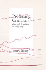 cover of Professing Criticism: Essays on the Organization of Literary Study