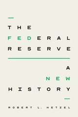 cover of The Federal Reserve: A New History