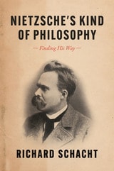 cover of Nietzsche's Kind of Philosophy: Finding His Way