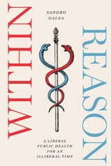 cover of Within Reason: A Liberal Public Health for an Illiberal Time