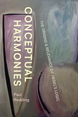 cover of Conceptual Harmonies: The Origins and Relevance of Hegel’s Logic