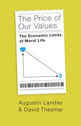 cover of The Price of Our Values: The Economic Limits of Moral Life