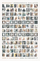 cover of American Eldercide: How It Happened, How to Prevent It