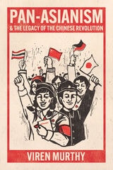 cover of Pan-Asianism and the Legacy of the Chinese Revolution