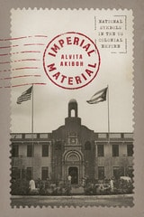 cover of Imperial Material: National Symbols in the US Colonial Empire
