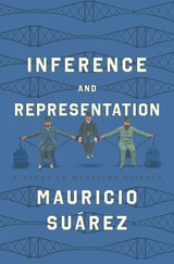 cover of Inference and Representation: A Study in Modeling Science