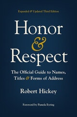 cover of Honor and Respect: The Official Guide to Names, Titles, and Forms of Address