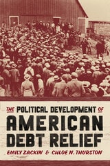 cover of The Political Development of American Debt Relief