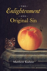 cover of The Enlightenment and Original Sin
