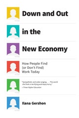 cover of Down and Out in the New Economy: How People Find (or Don’t Find) Work Today