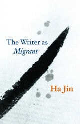 cover of The Writer as Migrant