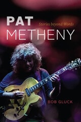 cover of Pat Metheny: Stories beyond Words