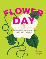 cover of Flower Day: A Story of 24 Hours and 24 Floral Lives