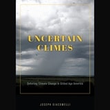 cover of Uncertain Climes: Debating Climate Change in Gilded Age America