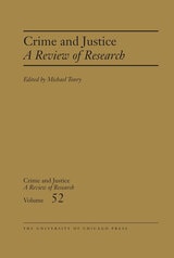 cover of Crime and Justice, Volume 52: A Review of Research