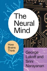 cover of The Neural Mind: How Brains Think