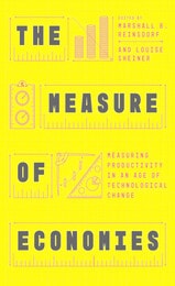 cover of The Measure of Economies: Measuring Productivity in an Age of Technological Change