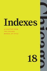 cover of Indexes: A Chapter from "The Chicago Manual of Style," Eighteenth Edition