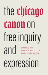 cover of The Chicago Canon on Free Inquiry and Expression